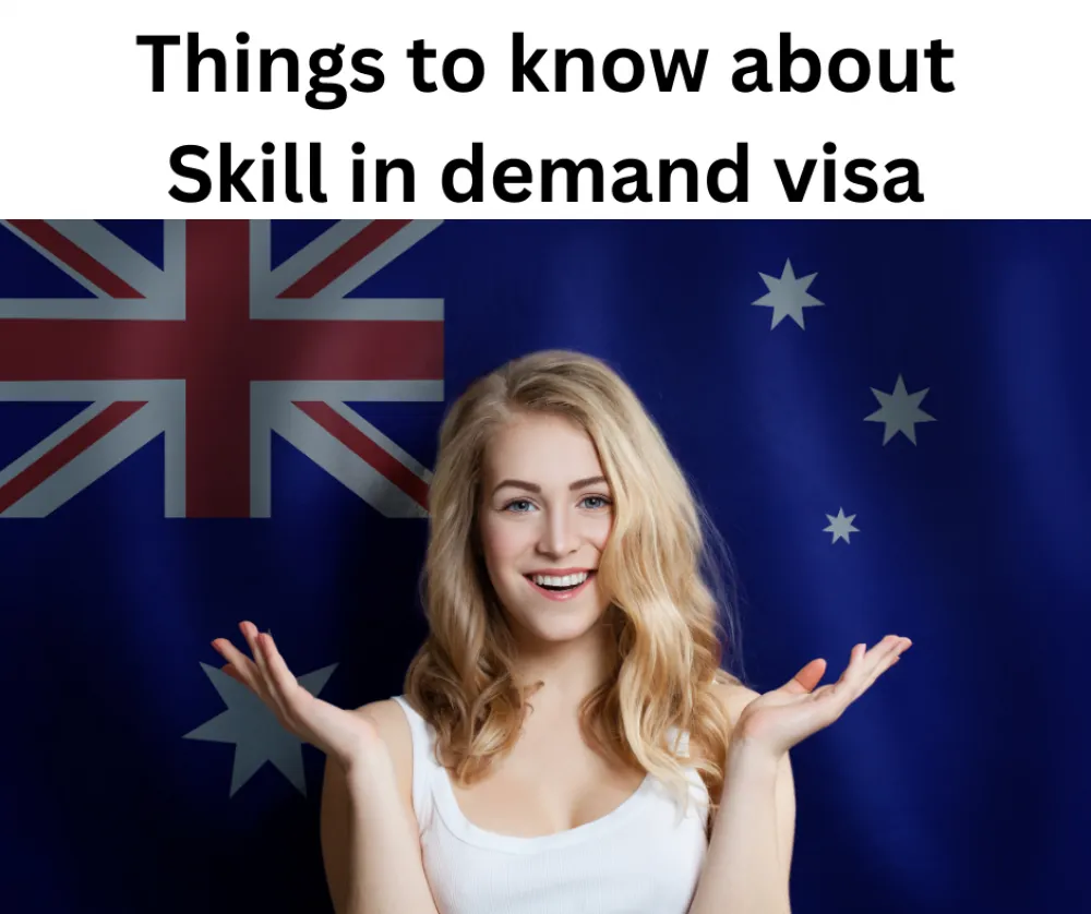 Things To Know About Skills In Demand Visa